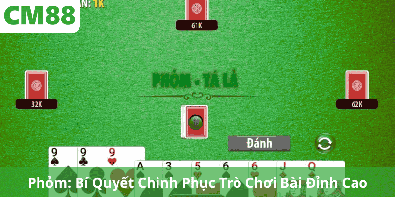 Phỏm: Bí Quyết Chinh Phục Trò Chơi Bài Đỉnh Cao
